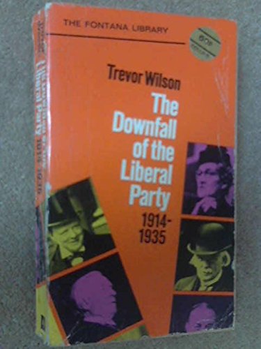 Book Downfall of the Liberal Party, 1914-35 free