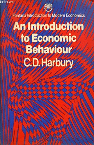 Book Introduction To Economic Behaviour (fontana Introduction To Modern Economics) free