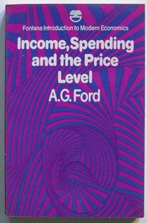 Book Income, spending and the price level (Fontana introduction to modern economics) free