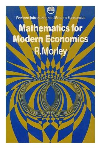 Book Mathematics for modern economics (Fontana introduction to modern economics) free
