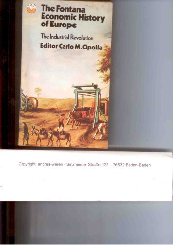 Book The Industrial Revolution (Fontana History of Europe) (Economic History of Europe) free