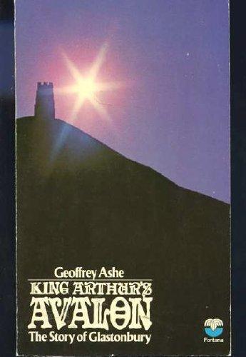 Book King Arthur's Avalon: The Story of Glastonbury free