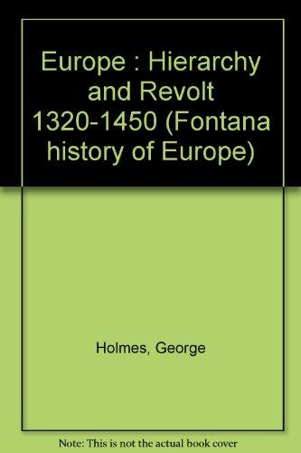Book Europe : Hierarchy and Revolt 1320-1450 (Fontana history of Europe) free