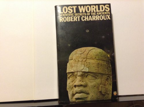 Book Lost Worlds - Scientific Secrets of the Ancients free