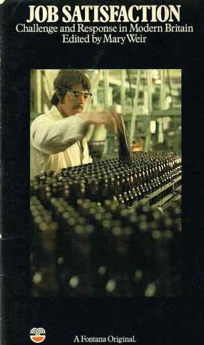 Book Job satisfaction: Challenge and response in modern Britain (The Modern Britain series) free