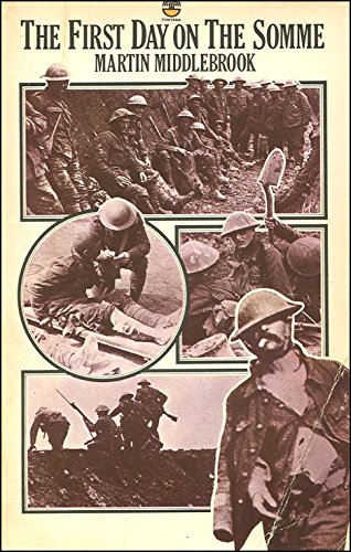 Book First Day On The Somme: 1st July, 1916 free