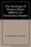 Book The sociology of modern Britain: An introductory reader (Modern Britain series) free