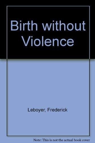 Book Birth Without Violence free
