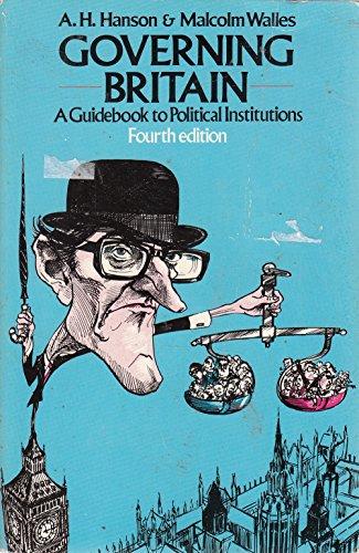 Book Governing Britain: A guide-book to political institutions free