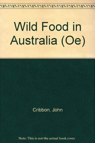 Book Wild Food In Australia free