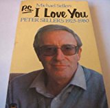Book P.S. I Love You: Peter Sellers 1925-1980 free