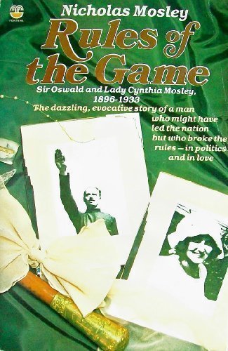 Book Rules of the Game: Sir Oswald and Lady Cynthia Mosley 1896-1933 free