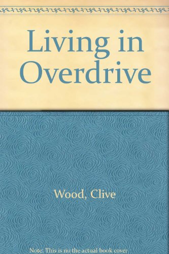 Book Living In Overdrive free