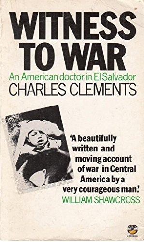 Book Witness to War: An American Doctor in El Salvador free
