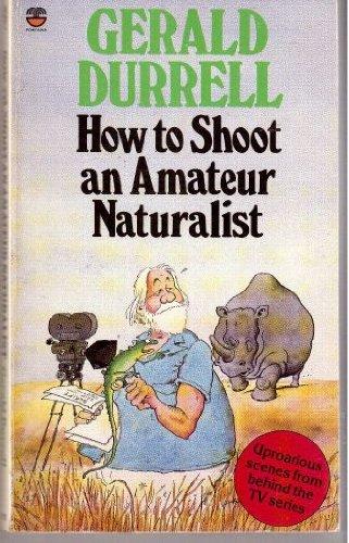 Book How to Shoot an Amateur Naturalist free