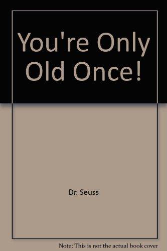 Book You're Only Young Once: A Book for Obsolete Children free