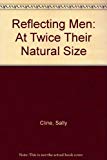 Book Reflecting Men: At Twice Their Natural Size free