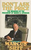 Book Don't Ask the Price: The Memoirs of the President of Marks & Spencer free