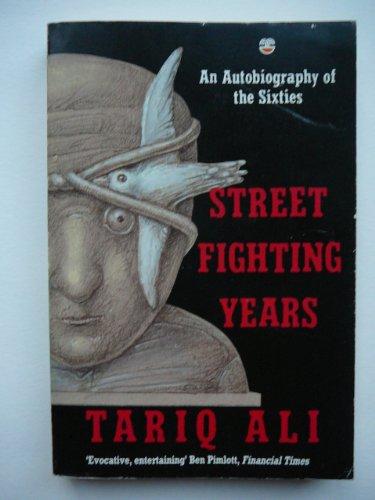 Book Street Fighting Years: An Autobiography of the Sixties free