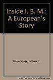 Book Inside Ibm: A European's Story free