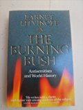 Book The Burning Bush: Anti-Semitism and World History free