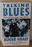 Book Talking Blues: The Police In Their Own Words free