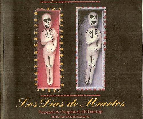 Book The Days of the Dead: Mexico's Festival of Communion With the Departed/Los Dias De Muertos (Bilingual English/Spanish) (English and Spanish Edition) free