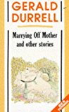 Book Marrying Off Mother and Other Stories free