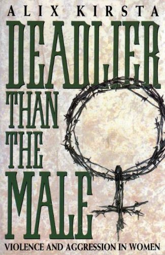 Book Deadlier Than The Male Violence And Agress free
