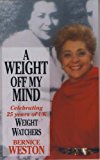Book A Weight Off My Mind: My Life and the Story of Weight Watchers free