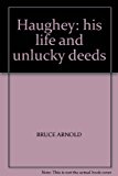 Book Haughey: His Life And Unlucky Deeds free