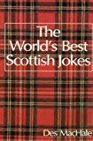 Book The World's Best Scottish Jokes (World's Best Jokes) free