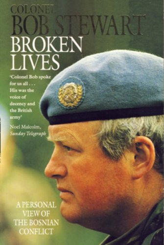 Book Broken Lives: Personal View of the Bosnian Conflict free