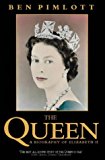 Book The Queen : A Biography of Elizabeth II free