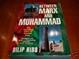 Book Between Marx and Muhammad: The Changing Face of Central Asia free