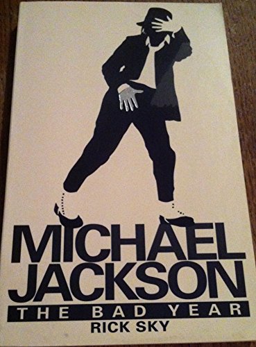 Book MICHAEL JACKSON - THE BAD YEAR free