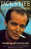 Book Jack's Life: A Biography Of Jack Nicholson free