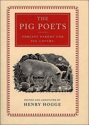 Book The Pig Poets: An Anthology of Porcine Poesy free