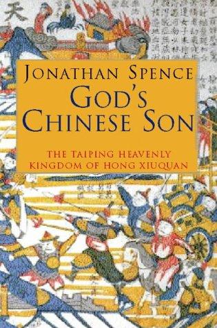 Book God's Chinese Son: Taiping Heavenly Kingdom Of Hong Xiuquan free