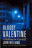 Book Bloody valentine: A killing in Cardiff free