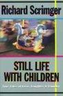 Book Still Life With Children: Tales of Family Life free