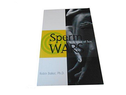 Book Sperm Wars: The Science Of Sex free