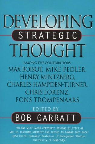 Book Developing Strategic Thought: Rediscovering the Art of Direction-giving free