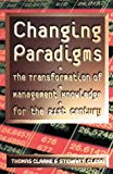 Book Changing Paradigms: The Transformation of Management Knowledge for the 21st Century free
