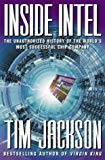 Book Inside Intel - the Unauthorised History of the World's Most Successful Chip Company free