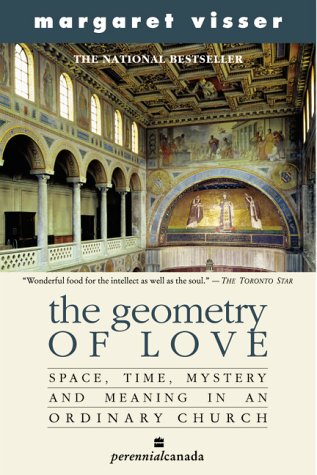 Book The Geometry of Love : Space Time Mystery and Meaning in an Ordinary Church free