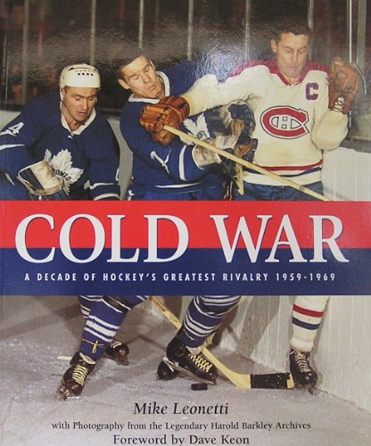 Book Cold War Hockeys Greatest Rivalry free