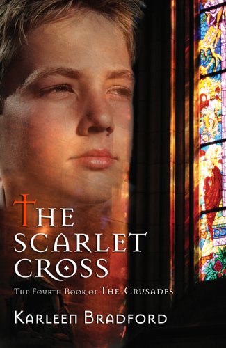 Book The Scarlet Cross: The Fourth Book of the Crusades free
