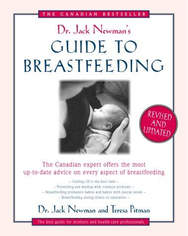 Book Dr. Jack Newman's Guide to Breastfeeding free