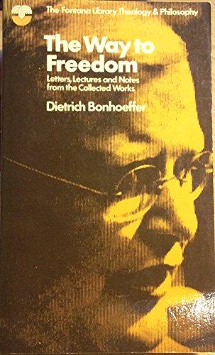 Book The Way to Freedom: Letters, Lectures and Notes from the Collected Works (The Fontana Library) free